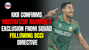 KKR confirms Mustafizur Rahman dropped from squad following BCCI directive